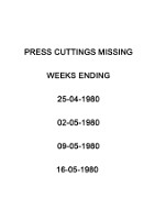 19800425 PRESS CUTTINGS MISSING CN